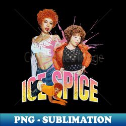 Ice Spice - Decorative Sublimation PNG File - Bring Your Designs to Life