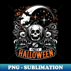 Creepy Halloween - PNG Transparent Digital Download File for Sublimation - Spice Up Your Sublimation Projects