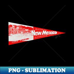 1947 New Mexico - Decorative Sublimation PNG File - Boost Your Success with this Inspirational PNG Download