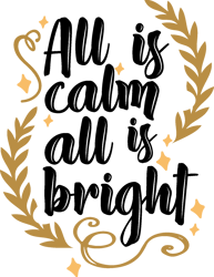 All is calm all is bright Svg, Christmas Svg, Merry christmas Svg, Christmas cookies svg, christmas tree svg, Cut file