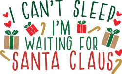 I can't sleep i'm waiting for santa Svg, Christmas Svg, Merry christmas Svg, Christmas cookies svg, christmas tree svg