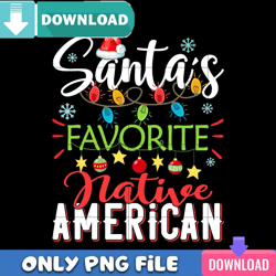 Santa Favorite Native American PNG Perfect Sublimation Design Download