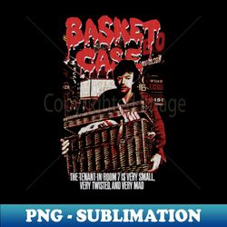 Basket Case Horror Cult Classic - Elegant Sublimation PNG Download - Bold & Eye-catching