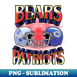 Bears vs Patriots - Professional Sublimation Digital Download - Bring Your Designs to Life