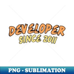 Developer Since 2011 - High-Resolution PNG Sublimation File - Spice Up Your Sublimation Projects