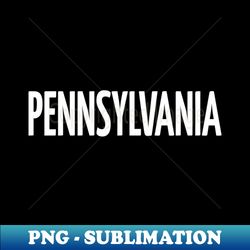 Pennsylvania Raised Me - PNG Sublimation Digital Download - Defying the Norms