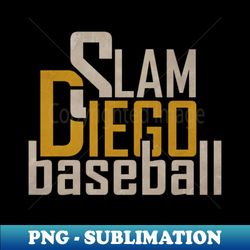 slam diego baseball - Retro PNG Sublimation Digital Download - Perfect for Creative Projects