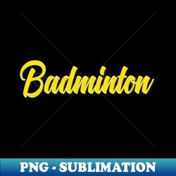 Badminton - High-Resolution PNG Sublimation File - Transform Your Sublimation Creations