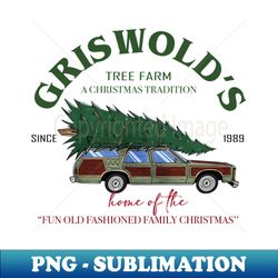 Griswolds Tree Farm Christmas Family - Creative Sublimation PNG Download - Revolutionize Your Designs