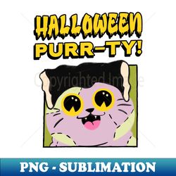 Halloween purr-ty - Trendy Sublimation Digital Download - Enhance Your Apparel with Stunning Detail