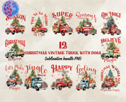 12 Christmas Vintage Truck With Dogs Png, Christian Christmas Svg, Christmas Design, Christmas Shirt, Christmas 75
