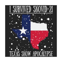 I Survived Snowvid 2021 Svg, Trending Svg, I Survived Svg, Snovid Svg, Snow Svg, Texas Snow Svg, Texas Strong Svg, Texas
