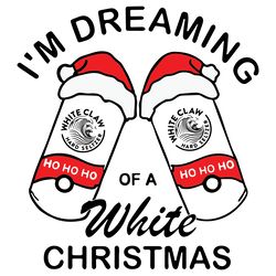 Im Dreaming Of A White Christmas Svg, Christmas Svg, Xmas Svg