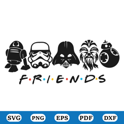 Star Wars Friends SVG, Star Wars Friends Vector, Star Wars Cricut, Star Wars SVG, Star Wars Cut File, Friends SVG