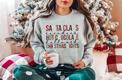 Santa Claus Hot Chocolate Sweatshirt, Hot Chocolate Shirt, Christmas Light Shirt, Tis The Season Christmas Shirt, Funny