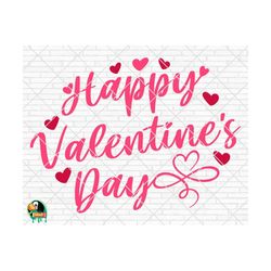 Happy Valentine's Day SVG, Valentine's Day Svg, Valentine Design for Shirts, Valentine Quotes, Valentine Cut Files, Cricut, Silhouette, Png