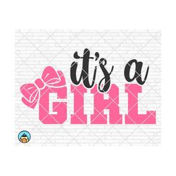 It's a Girl svg, Baby svg, Newborn svg, Baby Girl svg, Baby Boy svg, Onesie svg, Baby Shirt svg, Welcome Baby svg, Cricut, Silhouette, PNG