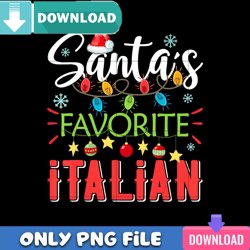 Santa Favorite Italian PNG Perfect Sublimation Design Download