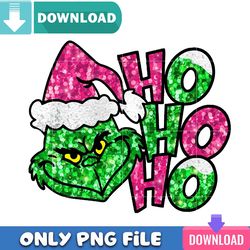 Ho Ho Ho Grinch Pink Png Best Files Design Download