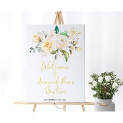 Yellow Flowers Baptism Welcome Sign, EDITABLE Template, White Rose Floral First Communion Large Poster, Printable Christ