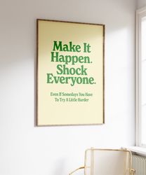 Make It Happen Quote, Motivation Retro Print, Printable wall art, Inspirational quote, Positive quotes, Quote print, Tre