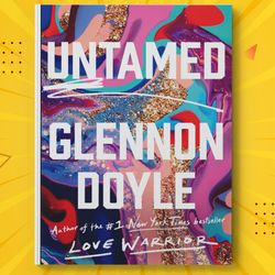 Untamed : Kindle Edition by Glennon Doyle