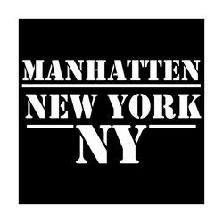 Manhattan New York Svg, Trending Svg, Manhattan Svg, Manhattan City Svg, Manhattan Gifts Svg, Manhattan Love Svg, Manhat
