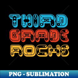 Retro-Third Grade Rocks - Artistic Sublimation Digital File - Capture Imagination with Every Detail