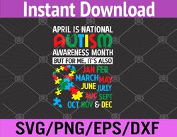 April is National Autism Awareness Month Svg, Eps, Png, Dxf, Digital Download