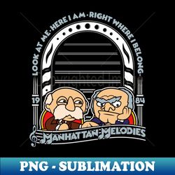 statler  waldorf muppets manhattan melodies - vintage sublimation png download - enhance your apparel with stunning detail