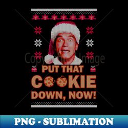 put that cookie down - vintage sublimation png download - vibrant and eye-catching typography