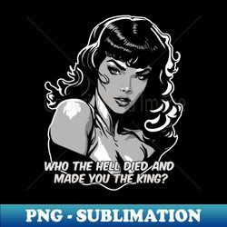 who the hell died - High-Resolution PNG Sublimation File - Perfect for Sublimation Mastery