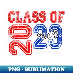 Retro Vtg Class Of 2023 Senior - Instant Sublimation Digital Download - Revolutionize Your Designs