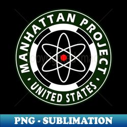 The Manhattan Project - Vintage Sublimation PNG Download - Bring Your Designs to Life