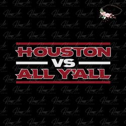 NCAA Houston Football Vs All Yall SVG Digital Cricut File