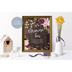 rustic mimosa bar sign printable, floral momosa bar template, wood & marsala baby shower sign, burgundy flowers bridal b