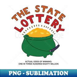 State Lottery - Premium PNG Sublimation File - Create with Confidence