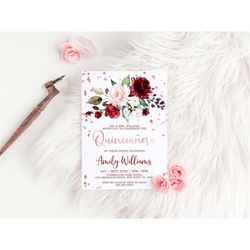 EDITABLE Marsala & Rose Gold Quinceanera Invitation, Boho Floral Printable Template, Burgundy and Blush Pink Flowers Mis