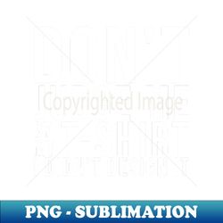 Dont Judge Me - High-Quality PNG Sublimation Download - Spice Up Your Sublimation Projects