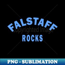 Falstaff Rocks - Trendy Sublimation Digital Download - Perfect for Sublimation Art