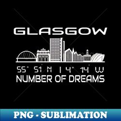 GPS Coordinates City Glasgow Skyline Dream City - PNG Transparent Digital Download File for Sublimation - Bring Your Designs to Life