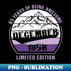December 1958 Limited Edition 65 Years Old Birthday Gifts - Retro PNG Sublimation Digital Download - Transform Your Sublimation Creations