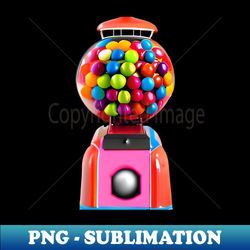 gumball machine - digital sublimation download file - unleash your inner rebellion