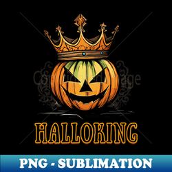 Halloking of halloween - PNG Transparent Sublimation Design - Add a Festive Touch to Every Day