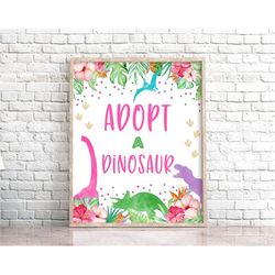 Adopt a Dinosaur Birthday Sign Table Decor Pink Dinosaur Table Decor Printable Safari Table Decor Dino Gift Table Girl D