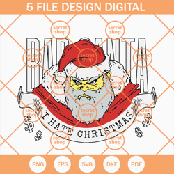 Bad Santa I Hate Christmas SVG, Angry Santa Claus SVG, Annoying Santa Claus SVG