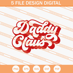 Daddy Claus SVG, Daddy SVG, Christmas SVG, Fathers Day SVG