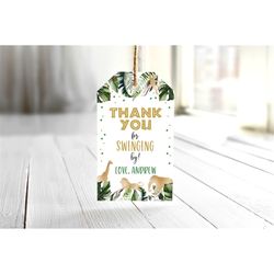 EDITABLE Safari Favor Tag Thank You for Swinging By Tags Gold WILD Animals Favor Tag Jungle Favor Tags Lion Giraffe Elep
