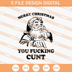 Merry Christmas You Fucking Cunt SVG, Santa Claus SVG