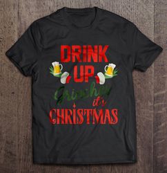Drink Up Grinches It is Christmas Drink Beer V-Neck T-Shirt